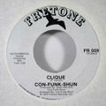 CON-FUNK-SHUN - Clique - 7inch x 1