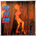 BOBBY OSBORNE - Pop No End - LP