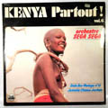 ORCHESTRE SEGA SEGA - Kenya partout Vol.6 - LP