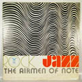 THE AIRMEN OF NOTES - Rock Jazz - LP