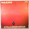 ATILLA ENGIN GROUP - Nazar - LP