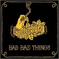 BLUNDETTO - Bad bad things - LP