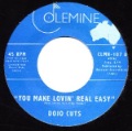 DOJO CUTS - You make lovin' real easy /Love me right - 7inch (SP)