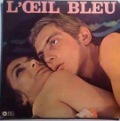 ARIEL CUCHE ET JO MEYER - L' o eil bleu - LP