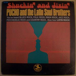 PUCHO AND THE LATIN SOUL BROTHERS - Shuckin' and Jivin' - 33T