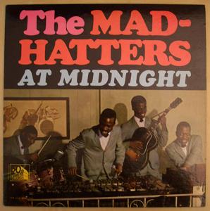 THE MAD-HATTERS - At midnight - LP