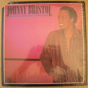 JOHNNY BRISTOL - Free to be me - LP