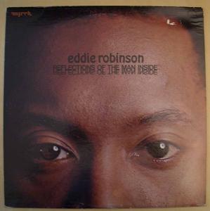 EDDIE ROBINSON - Reflections of the man inside - LP