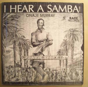 ONAJE MURRAY - I hear a samba - LP