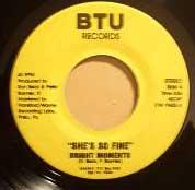 BRIGHT MOMENTS - She's so fine - 7inch (SP)