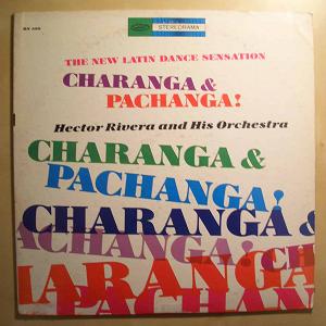 HECTOR RIVERA AND HIS ORCHESTRA - Charanga & Pachanga! - LP