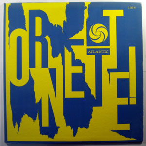 ORNETTE COLEMAN - Ornette! - LP