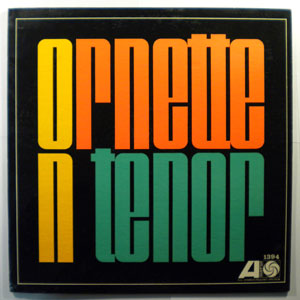 ORNETTE COLEMAN - Ornette On Tenor - LP