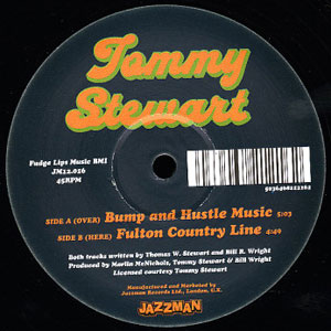 TOMMY STEWART - Bump & Hustle Music / Fulton Country Line - 12 inch 45 rpm