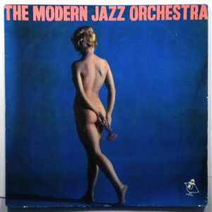 THE MODERN JAZZ ORCHESTRA - Same - LP