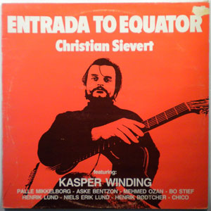 CHRISTIAN SIEVERT - Entrada To Equator - LP