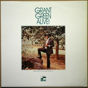 GRANT GREEN - Alive! - 33T