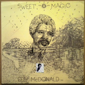 LEE MCDONALD - Sweet Magic - LP