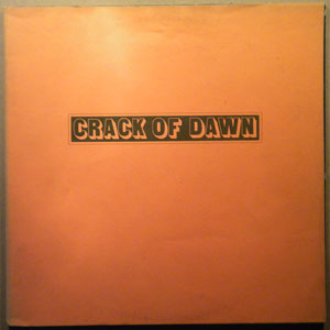 CRACK OF DAWN - Same - LP