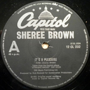 SHEREE BROWN - It's a pleasure - 12 inch 45 rpm
