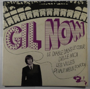 GIL NOW - Dis-Le Moi + 3 - 45T x 1