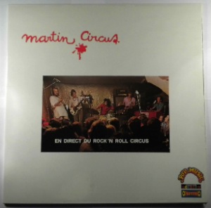 MARTIN CIRCUS - En Direct Du Rock 'N Roll Circus - LP