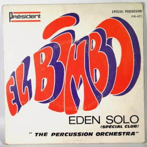 THE PERCUSSION ORCHESTRA - El Bimbo / Eden Solo - 7inch (SP)