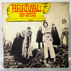 ARRIVAL - I Will Survive / See The Lord - 7inch (SP)