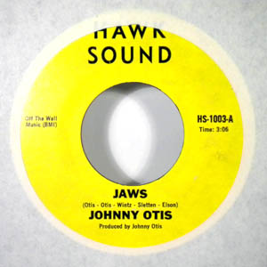JOHNNY OTIS - Jaws - 7inch (SP)