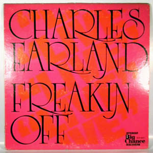 CHARLES EARLAND - Freakin Off - LP