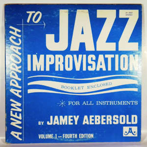 JAMEY AEBERSOLD - A New Approach To Jazz Improvisation - LP