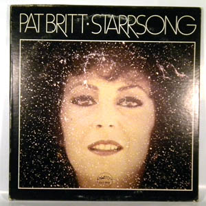 PAT BRITT - Starrsong - LP - 37785