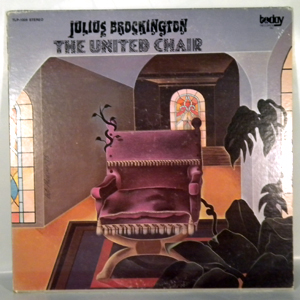 JULIUS BROCKINGTON - The United Chair - LP