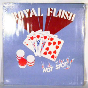 ROYAL FLUSH - Hot Spot - LP