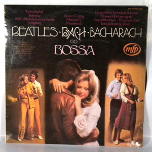 ALAN MOORHOUSE - Beatles Bach & Bacharach Go Bossa - LP