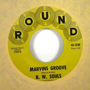 B.W. SOULS - Marvins Groove - 7inch (SP)