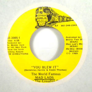 THE MAD LADS - You blew it - 7inch (SP)