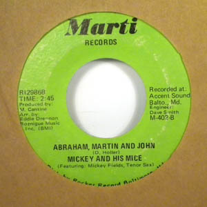 MICKEY AND HIS MICE - Abraham, Martin and John / Cracker Jack - 7inch (SP)