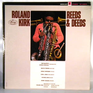 ROLAND KIRK - Reeds & Deeds - LP