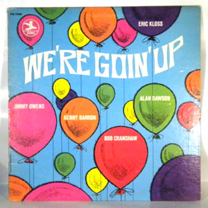 ERIC KLOSS - We're Goin' Up - LP
