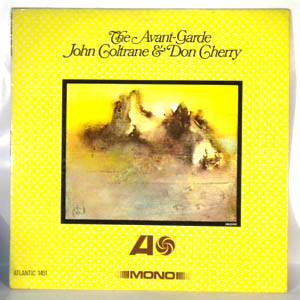 JOHN COLTRANE & DON CHERRY - The Avant-Garde - LP