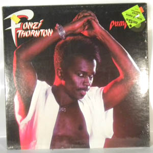 FONZI THORNTON - Pumpin' - LP
