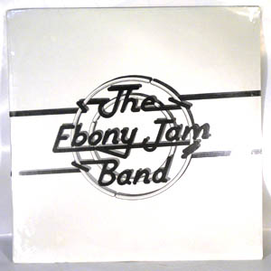 THE EBONY JAM BAND - Same - LP