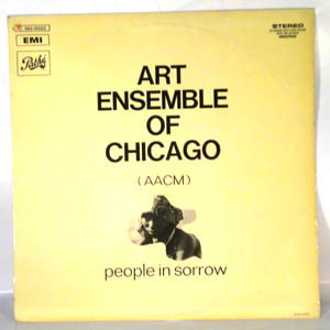 ART ENSEMBLE OF CHICAGO - People In Sorrow - LP