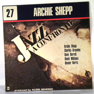 ARCHIE SHEPP - Jazz A Confronto 27 - LP