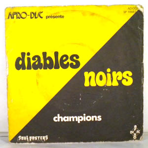 DIABLES NOIRS - Champions - 7inch (SP)