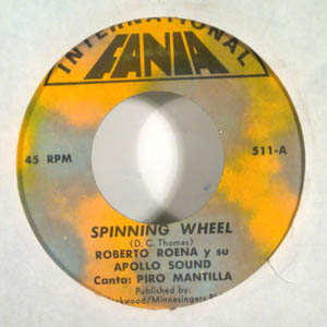 ROBERTO ROENA Y SU APOLLO SOUND - Spinning wheel- El escapulario - 7inch (SP)