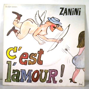 ZANINI - C'est l'Amour! - 45T (SP 2 titres)
