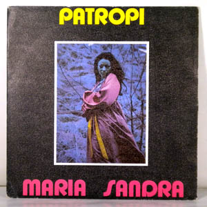 MARIA SANDRA - Patropi - 7inch (SP)