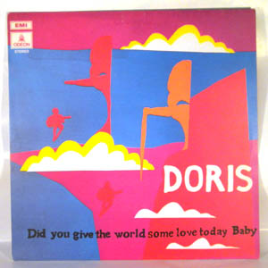 DORIS - Did You Give The World Some Love Today Baby - LP